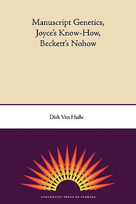 【预售】Manuscript Genetics, Joyce's Know-How, Beckett's