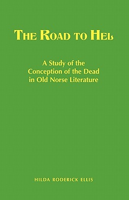 【预售】Road to Hel: A Study of the Conception of the Dead