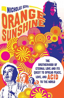 【預(yù)售】Orange Sunshine: The Brotherhood of Eternal Love and