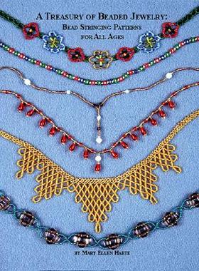【预售】A Treasury of Beaded Jewelry: Bead Stringing