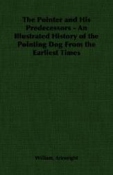 【预售】The Pointer and His Predecessors: An Illustrated