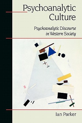【预售】Psychoanalytic Culture: Psychoanalytic Discourse in