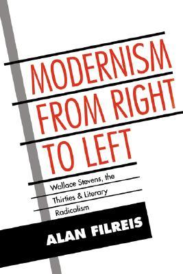 【预售】Modernism from Right to Left: Wallace Stevens, the