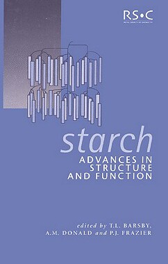 【预售】Starch: Advances in Structure and Function