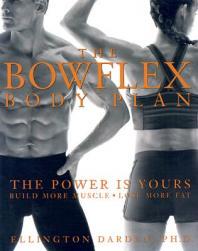 【预售】The Bowflex Body Plan: The Power Is Yours: Build