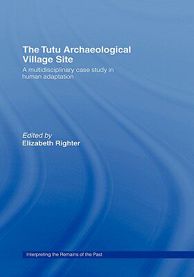 【预售】The Tutu Archaeological Village Site: A