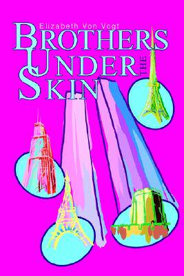 【预售】Brothers Under the Skin