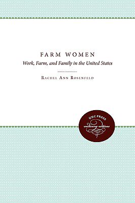 【预售】Farm Women: Work, Farm, and Family in the United