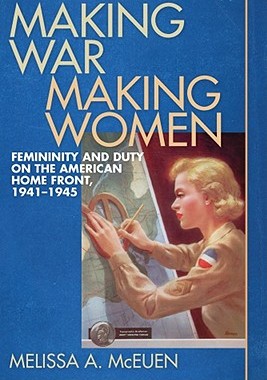 【预售】Making War, Making Women: Femininity and Duty on the