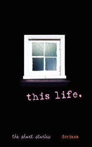 【预售】This Life.: The Short Stories