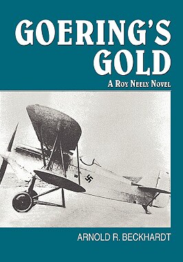 【预售】Goering's Gold: A Roy Neely Novel