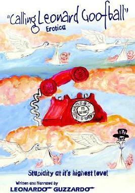 【预售】Calling Leonard Goofball: An Adult Comedy Fiction