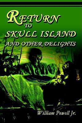 【预售】Return to Skull Island and Other Delights