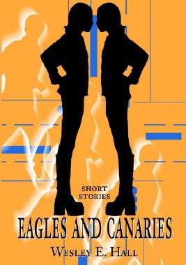 【预售】Eagles and Canaries: Short Stories