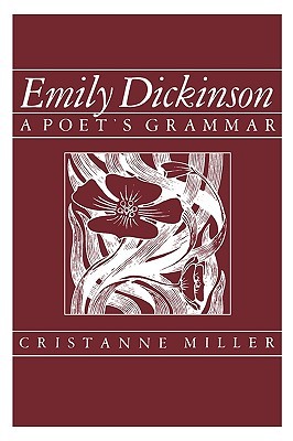 【预售】Emily Dickinson: A Poet's Grammar