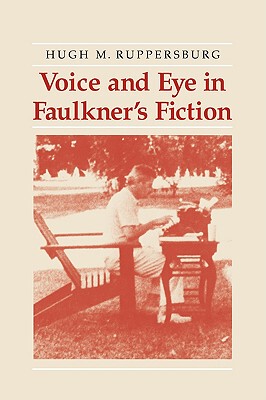 【预售】Voice and Eye in Faulkner's Fiction