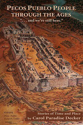 【预售】Pecos Pueblo People Through the Ages