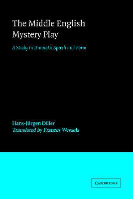 【预售】The Middle English Mystery Play: A Study in Dramatic