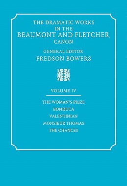 【预售】The Dramatic Works in the Beaumont and Fletcher