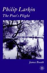 【预售】Philip Larkin: The Poet's Plight
