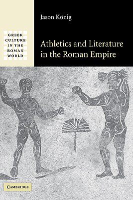 【预售】Athletics and Literature in the Roman Empire