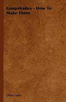 【预售】Lampshades - How to Make Them