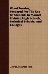 【预售】Wood Turning, Prepared for the Use of Students in