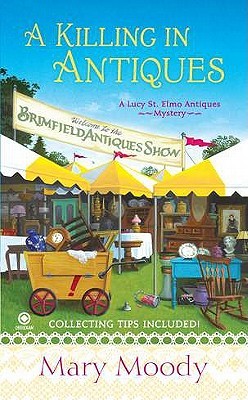 【预售】A Killing in Antiques: A Lucy St. Elmo Antiques