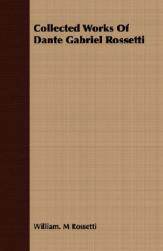 【预售】Collected Works of Dante Gabriel Rossetti