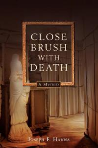 【预售】Close Brush with Death: A Lawton Close Mystery