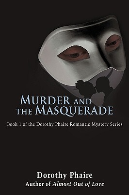 【预售】Murder and the Masquerade: Book 1 of the Dorothy