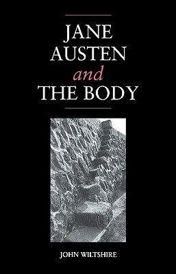 预订 【】Jane Austen and the Body: 'The Picture of Health'