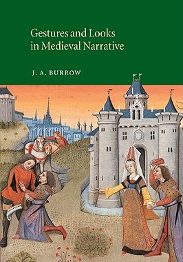 【预售】Gestures and Looks in Medieval Narrative