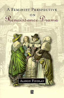 【预售】Feminist Perspective On Renaissance Drama