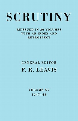 【预售】Scrutiny: A Quarterly Review Vol. 15 1947-48