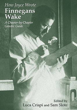 【预售】How Joyce Wrote Finnegans Wake