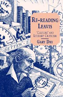 Reading Leavis Culture Literary and Criticism 预售