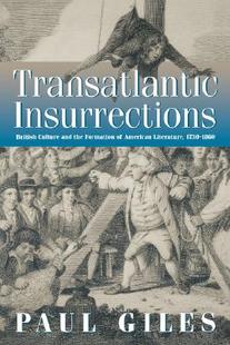 【预售】Transatlantic Insurrections: British Culture and the