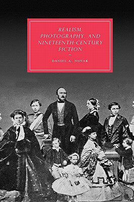 【预售】Realism, Photography and Nineteenth-Century Fiction