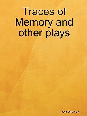 【预售】Traces of Memory and Other Plays