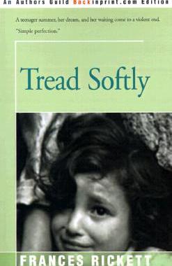 【预售】Tread Softly