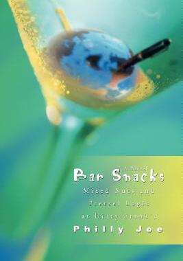 【预售】Bar Snacks: Mixed Nuts and Pretzel Logic at Dirty