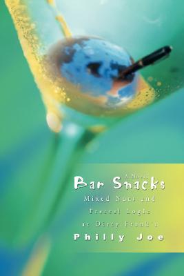 【预售】Bar Snacks: Mixed Nuts and Pretzel Logic at Dirty