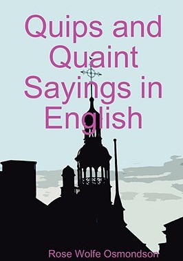 【预售】Quips and Quaint Sayings in English