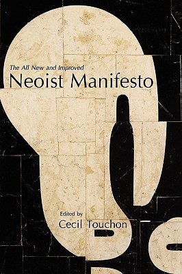 【预售】The Neoist Manifesto - Documents of Neoism - The