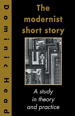 【预售】The Modernist Short Story: A Study in Theory and