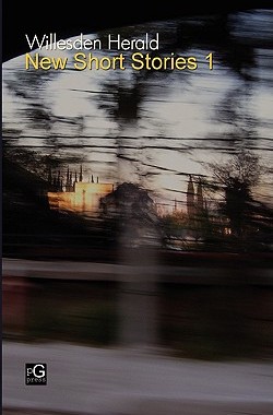 【预售】Willesden Herald: New Short Stories 1