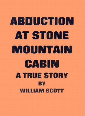 【预售】Abduction at Stone Mountain Cabin