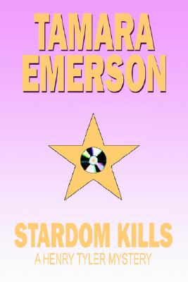 【预售】Stardom Kills: A Henry Tyler Mystery