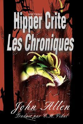 【预售】Hipper Crite: Les Chroniques